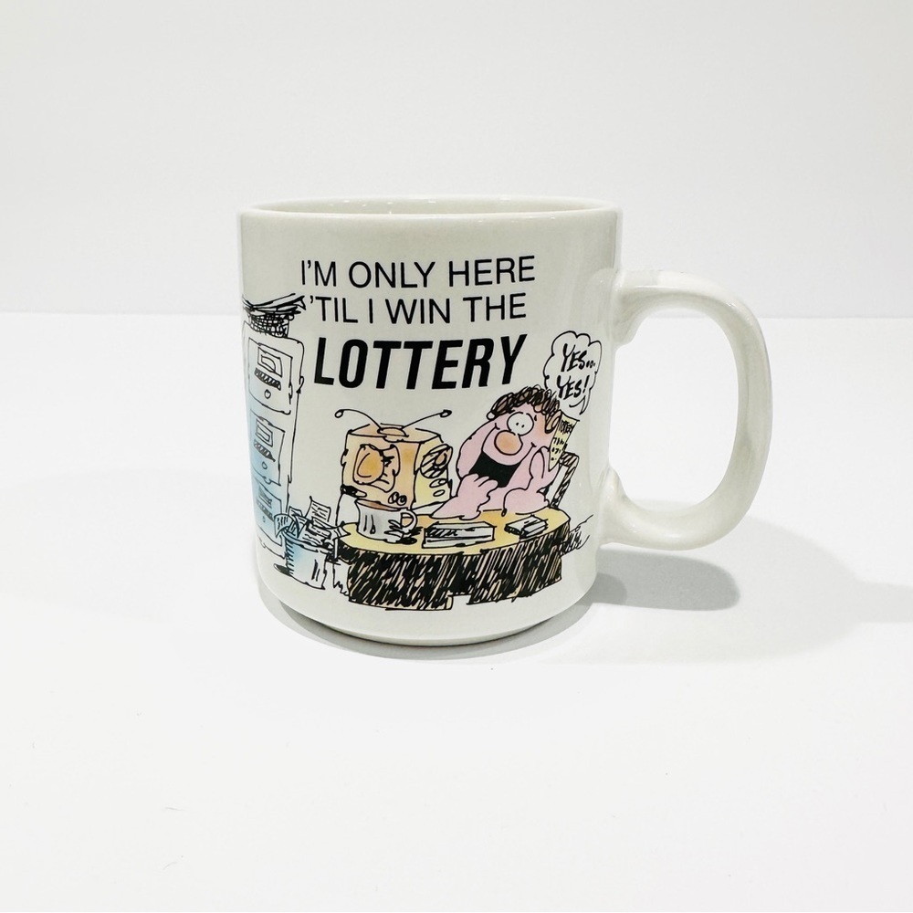 Vintage Russ “Only Here ‘Til I Win the Lottery” Workplace Humor Mug